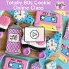 The Flour Box Totally 80s Cookie Decorating Class Recording With Optional Kit Classes