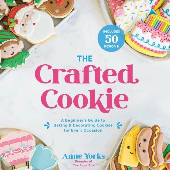 PageStreet And MacMillan The Crafted Cookie, By Anne Yorks 2 PageStreet And MacMillan The Crafted Cookie, By Anne Yorks