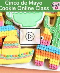 The Flour Box Fiesta/Cinco De Mayo Online Decorating Class Recording With Optional Kit