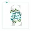 Stencil Expression Happy Mother's Day SE Stencil