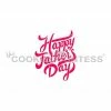 Cookie Countess Stencils Happy Father's Day Stencil 2 Cookie Countess Stencils Happy Father's Day Stencil