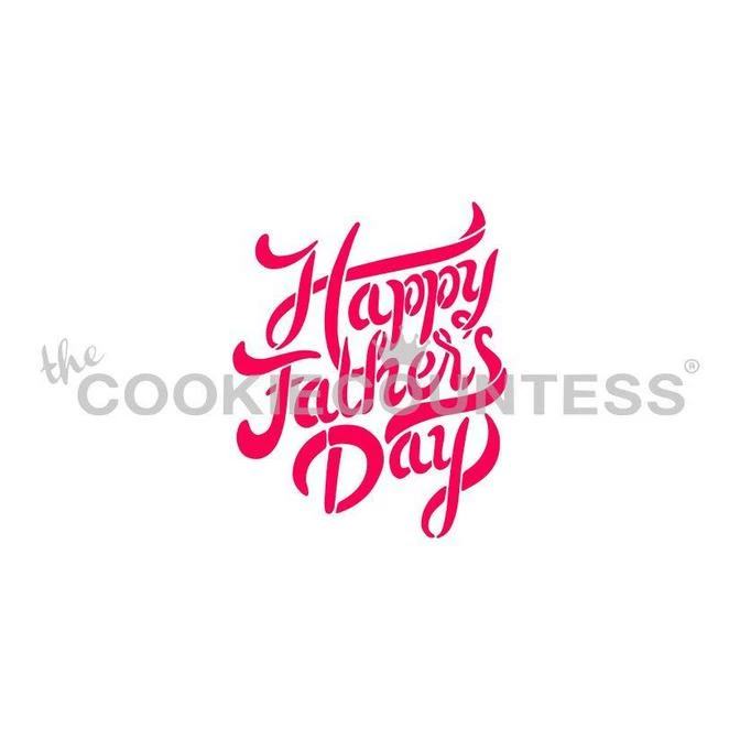 Cookie Countess Stencils Happy Father's Day Stencil 3 Cookie Countess Stencils Happy Father's Day Stencil