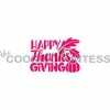 Cookie Countess Stencils Happy Thanksgiving Stencil 2 Cookie Countess Stencils Happy Thanksgiving Stencil