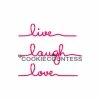 Cookie Countess Live Laugh Love Stencil Stencils