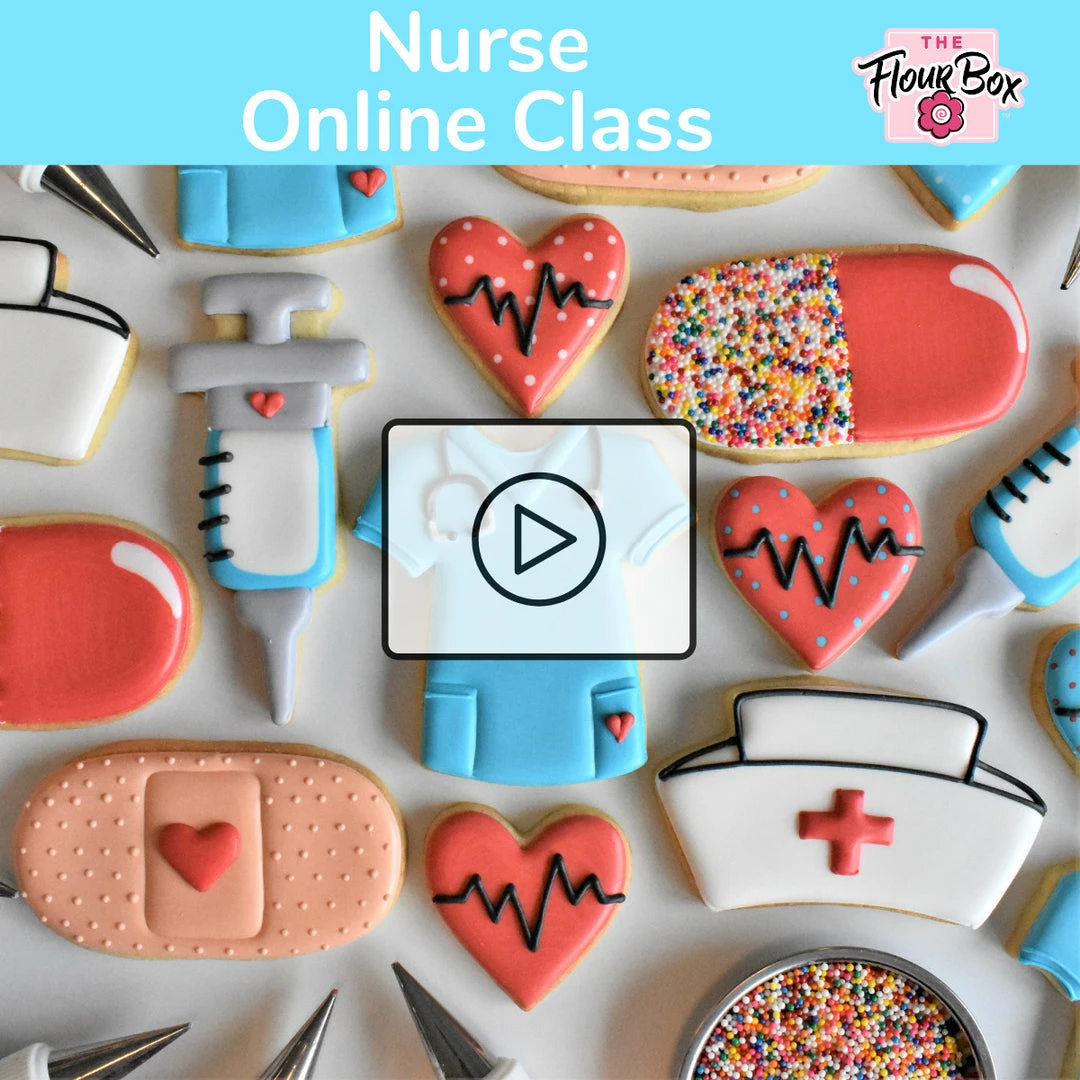 The Flour Box Classes Nurse Online Decorating Class Recording With Optional Kit 3 The Flour Box Classes Nurse Online Decorating Class Recording With Optional Kit