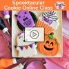 The Flour Box Spooktacular Online Decorating Class Recording With Optional Kit