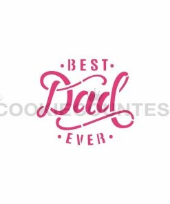 Cookie Countess Best Dad Ever Stencil