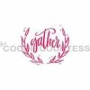 Cookie Countess Gather Stencil Stencils