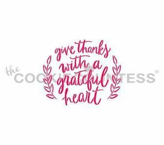 Cookie Countess Give Thanks With Grateful Heart Stencil Stencils 3 Cookie Countess Give Thanks With Grateful Heart Stencil Stencils