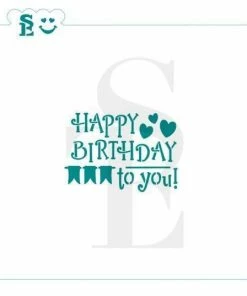 Stencil Expression Happy Birthday To You SE Stencil Stencils