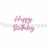 Cookie Countess Happy Birthday Script Stencil Stencils
