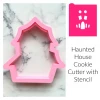 Flour Box Bakery Haunted House Cookie Cutter With Stencil ONLY