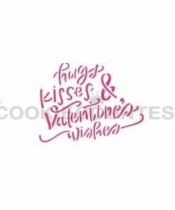 Cookie Countess Stencils Hugs Kisses & Valentine's Wishes Stencil