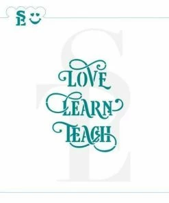 Stencil Expression Love Learn Teach SE Stencil