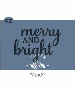 Killer Zebras Merry And Bright KZ Stencil Stencils