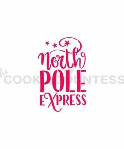 Cookie Countess North Pole Express Stencil
