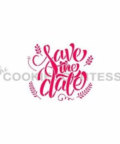 Cookie Countess Save The Date Stencil
