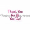 Cookie Countess Stencils Thank You For All You Do Stencil 2 Cookie Countess Stencils Thank You For All You Do Stencil