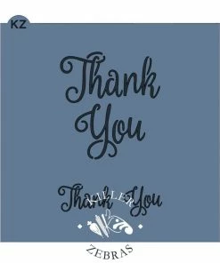 Killer Zebras Thank You KZ Stencil Stencils